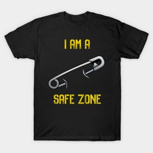 I AM A SAFE ZONE T-Shirt